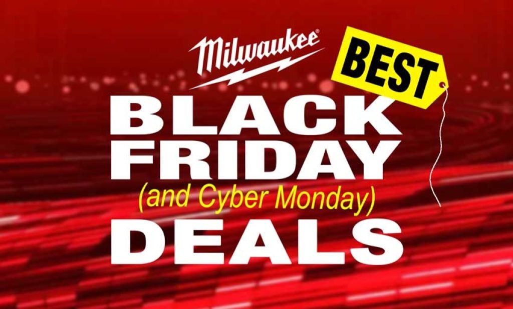 Milwaukee Cyber Monday and Black Friday Deals ToolKit